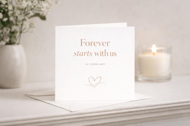 Forever Starts With Us Card